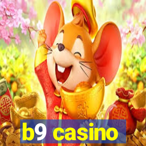 b9 casino